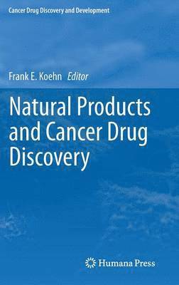 Natural Products and Cancer Drug Discovery