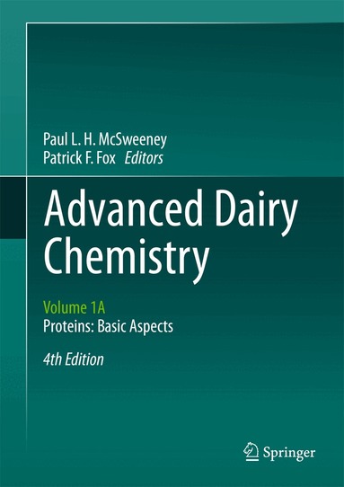 Paul L. H. McSweeney, Patrick F. Fox - Advanced Dairy Chemistry, Inbunden