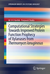 bokomslag Computational Strategies Towards Improved Protein Function Prophecy of Xylanases from Thermomyces lanuginosus