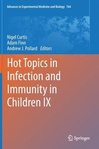 bokomslag Hot Topics in Infection and Immunity in Children IX
