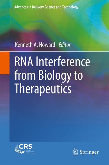 bokomslag RNA Interference from Biology to Therapeutics