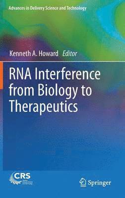 RNA Interference from Biology to Therapeutics 1