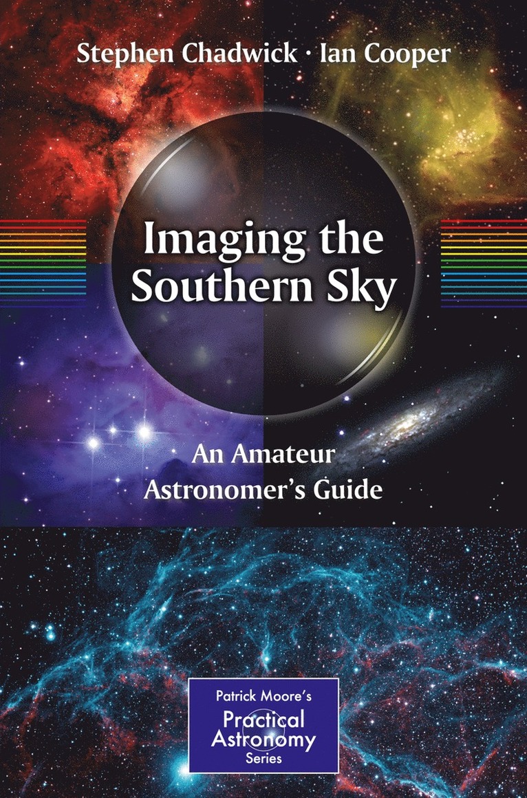 Stephen Chadwick, Ian Cooper - Imaging the Southern Sky, Häftad