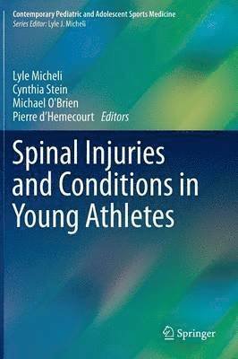 bokomslag Spinal Injuries and Conditions in Young Athletes