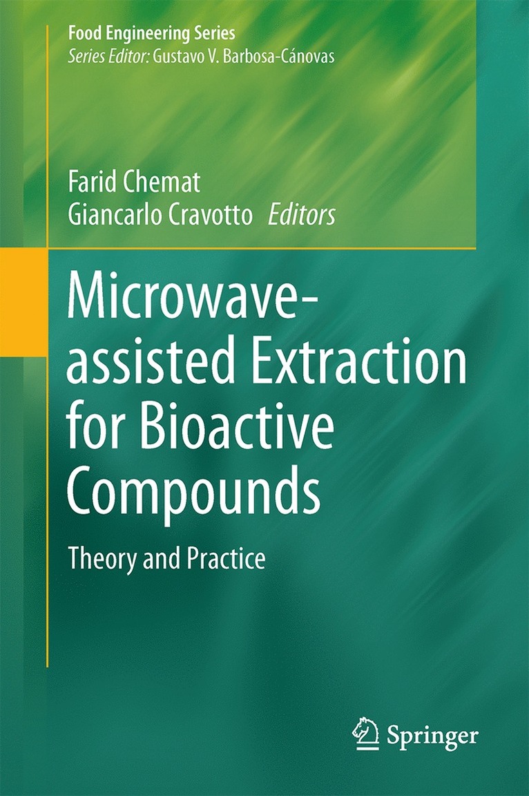 Microwave-assisted Extraction for Bioactive Compounds 1