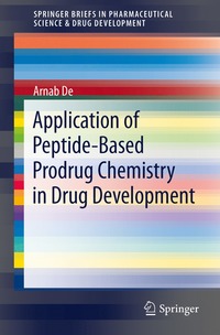 bokomslag Application of Peptide-Based Prodrug Chemistry in Drug Development