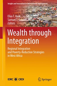 bokomslag Wealth through Integration