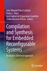 bokomslag Compilation and Synthesis for Embedded Reconfigurable Systems