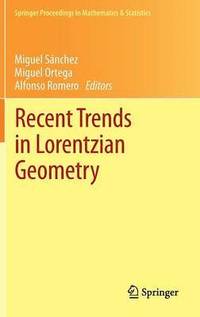 bokomslag Recent Trends in Lorentzian Geometry