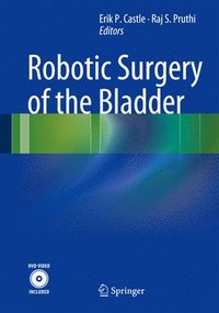 bokomslag Robotic Surgery of the Bladder
