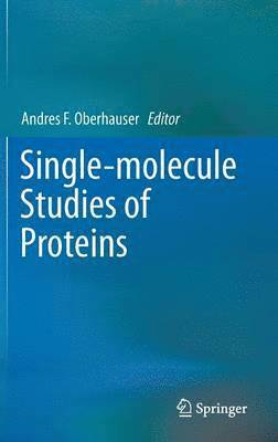 Single-molecule Studies of Proteins