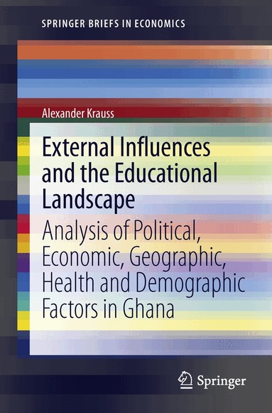 Alexander Krauss - External Influences and the Educational Landscape, Häftad