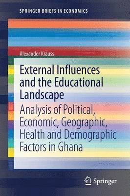 Alexander Krauss - External Influences and the Educational Landscape, Häftad