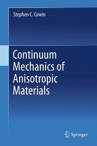 bokomslag Continuum Mechanics of Anisotropic Materials