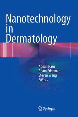 Nanotechnology in Dermatology 1