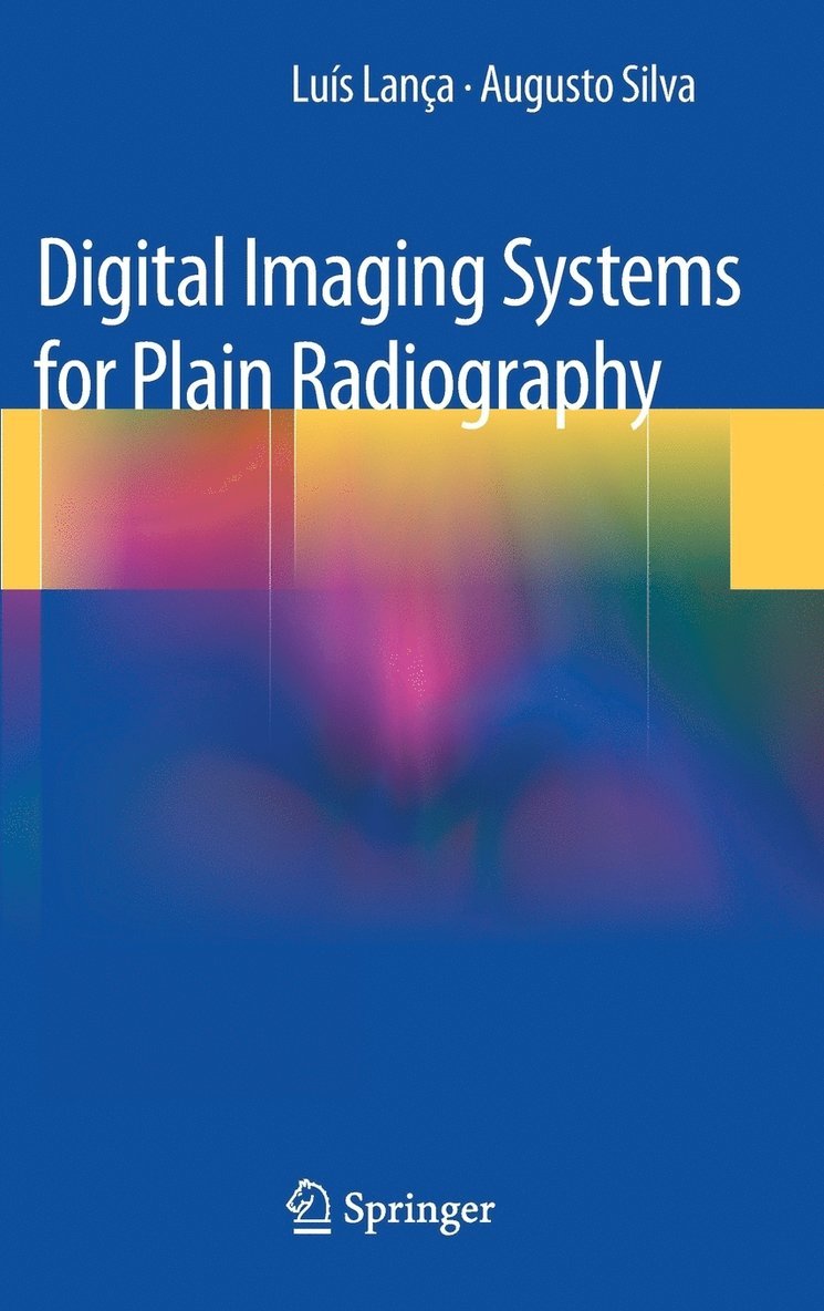 Digital Imaging Systems for Plain Radiography 1