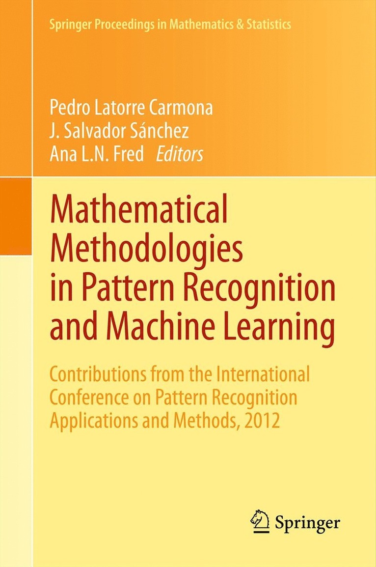 Mathematical Methodologies in Pattern Recognition and Machine Learning 1