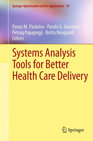 bokomslag Systems Analysis Tools for Better Health Care Delivery