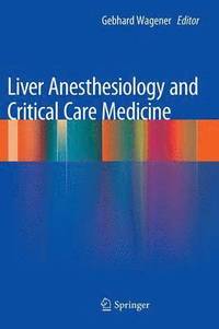 bokomslag Liver Anesthesiology and Critical Care Medicine