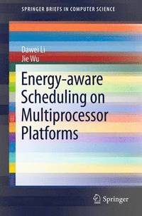bokomslag Energy-aware Scheduling on Multiprocessor Platforms