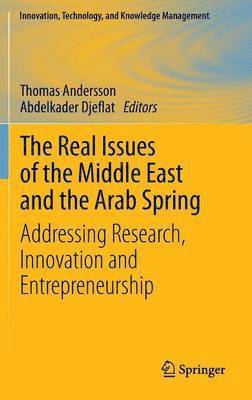 bokomslag The Real Issues of the Middle East and the Arab Spring
