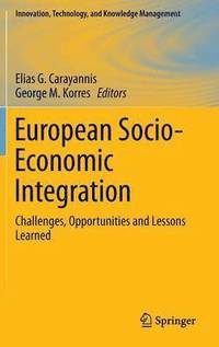 bokomslag European Socio-Economic Integration