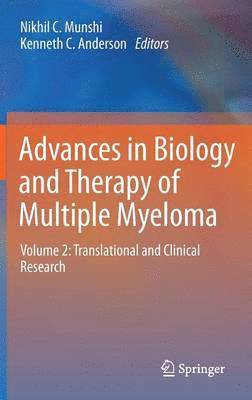 Advances in Biology and Therapy of Multiple Myeloma 1