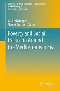 bokomslag Poverty and Social Exclusion around the Mediterranean Sea