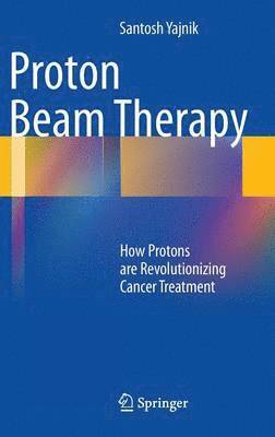 bokomslag Proton Beam Therapy