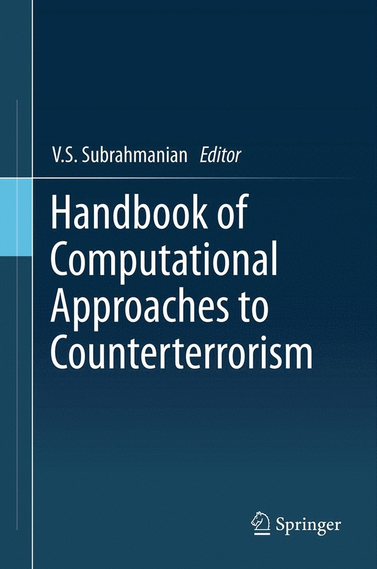 V.S. Subrahmanian, V. S. Subrahmanian - Handbook of Computational Approaches to Counterterrorism, Inbunden