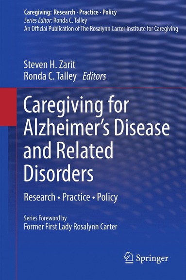 bokomslag Caregiving for Alzheimer's Disease and Related Disorders