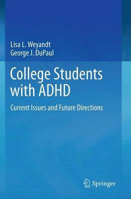 College Students with ADHD 1