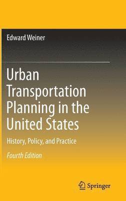 bokomslag Urban Transportation Planning in the United States