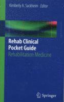 bokomslag Rehab Clinical Pocket Guide