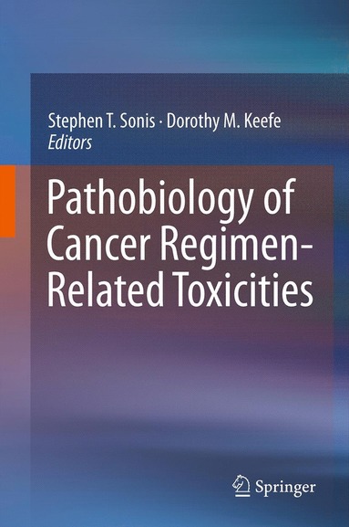 bokomslag Pathobiology of Cancer Regimen-Related Toxicities