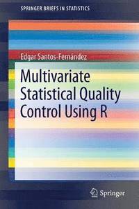 bokomslag Multivariate Statistical Quality Control Using R