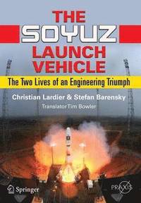 bokomslag The Soyuz Launch Vehicle