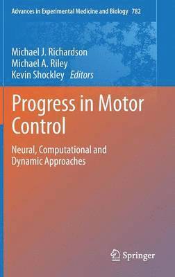 Progress in Motor Control 1