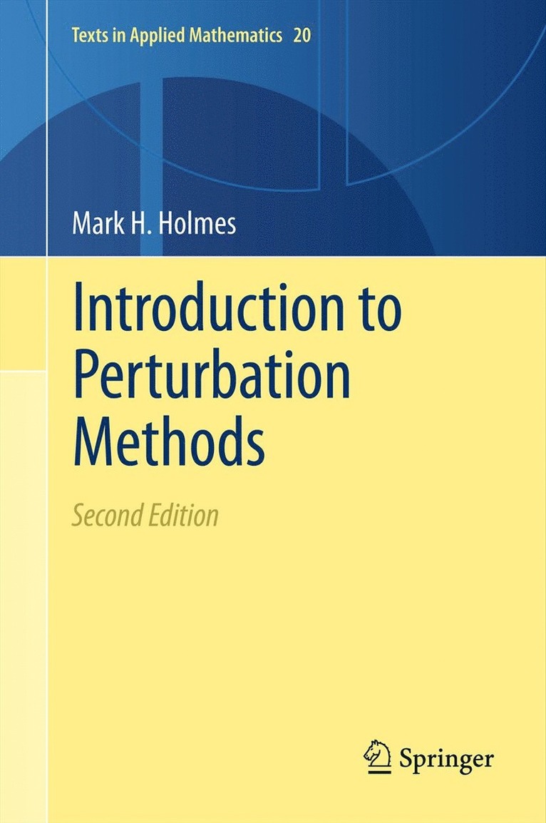 Mark H. Holmes - Introduction to Perturbation Methods, Inbunden