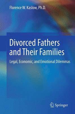 Divorced Fathers and Their Families 1