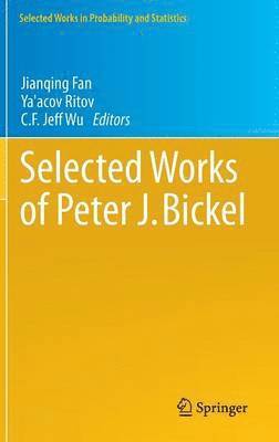 bokomslag Selected Works of Peter J. Bickel