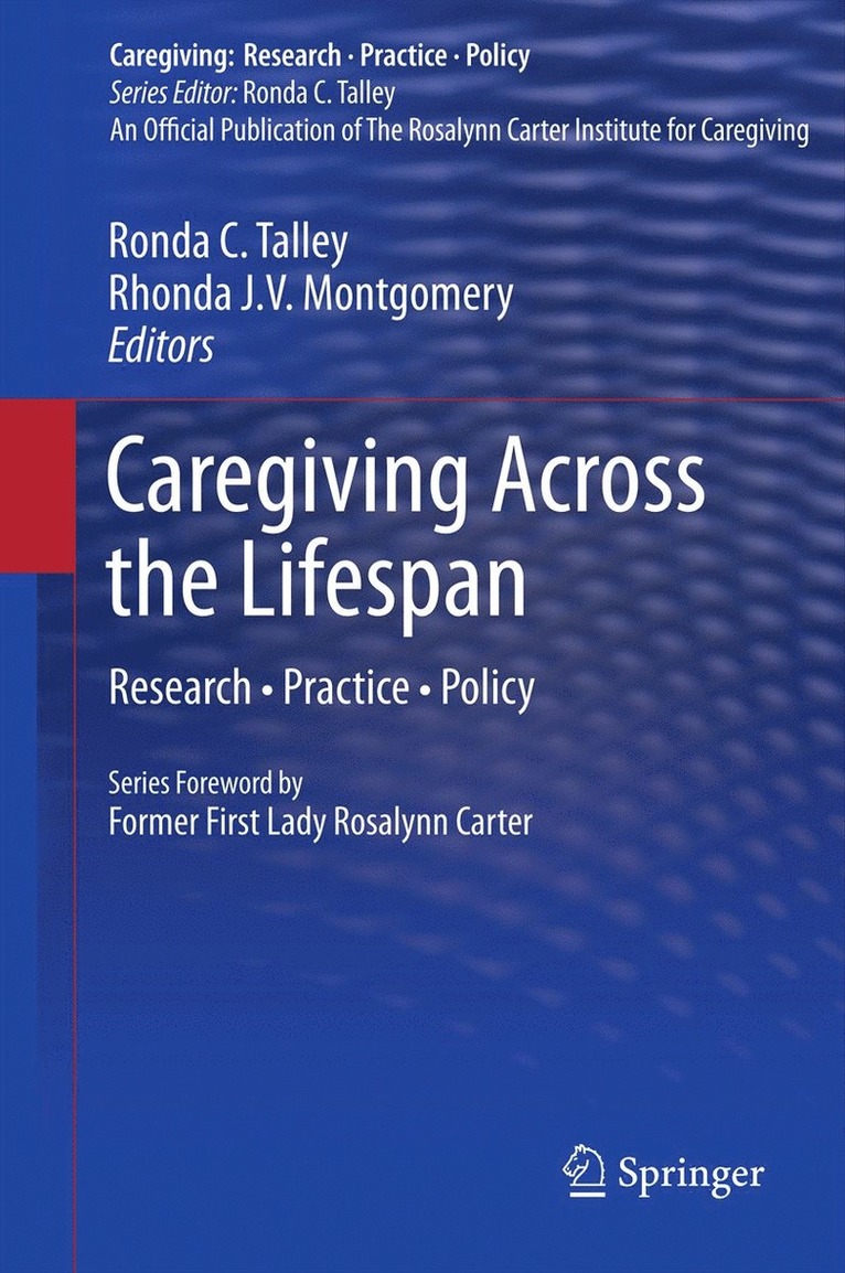 Caregiving Across the Lifespan 1