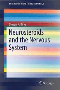 bokomslag Neurosteroids and the Nervous System