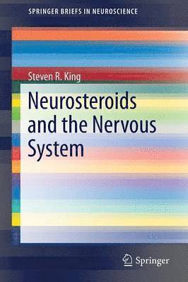 bokomslag Neurosteroids and the Nervous System