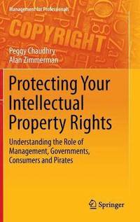 bokomslag Protecting Your Intellectual Property Rights