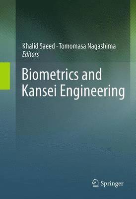 Khalid Saeed, Tomomasa Nagashima - Biometrics and Kansei Engineering, Inbunden