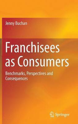 bokomslag Franchisees as Consumers