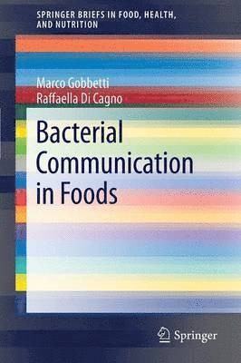 bokomslag Bacterial Communication in Foods