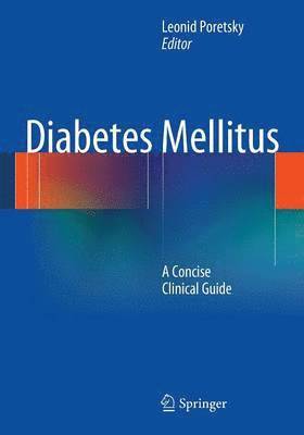 Leonid Poretsky - Diabetes Mellitus, Häftad