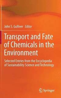 bokomslag Transport and Fate of Chemicals in the Environment